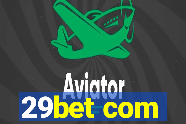 29bet com
